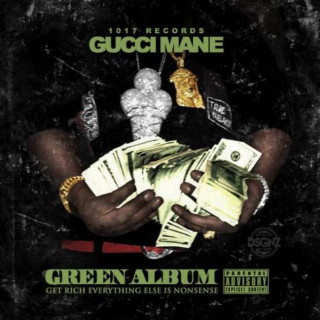 Migos - Green Album: Get Rich Everything Else Is Nonsense mixtape cover