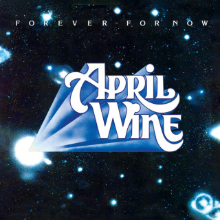 April Wine - Forever For Now album cover