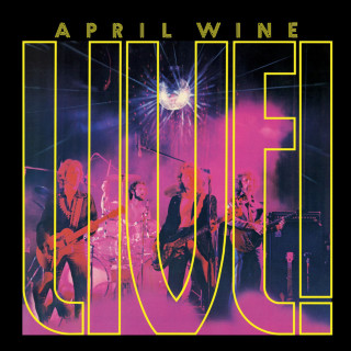 April Wine - Live! live album cover