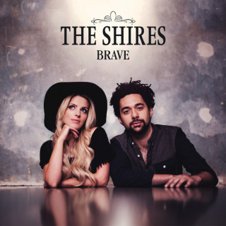 The Shires - Brave album cover