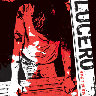 Lucero - Nobody's Darlings album cover