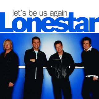 Lonestar - Let's Be Us Again album cover