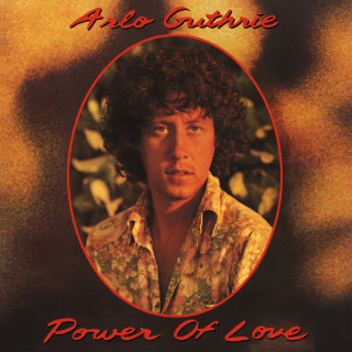 Arlo Guthrie - Power Of Love album cover