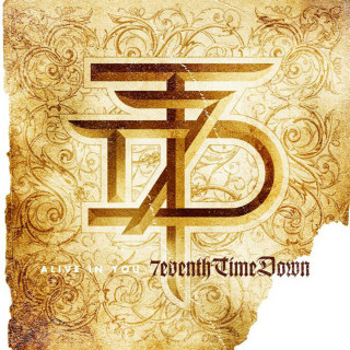 7eventh Time Down - Alive In You album cover