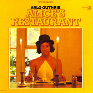 Arlo Guthrie - Alice's Restaurant album cover