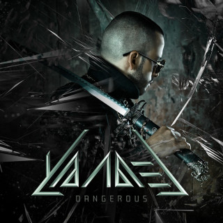 Yandel - Dangerous album cover