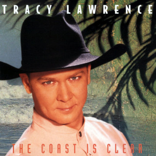 Tracy Lawrence - The Coast Is Clear album cover