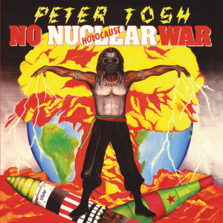 Peter Tosh - No Nuclear War album cover
