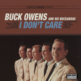 Buck Owens - I Don't Care album cover