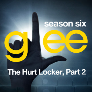Glee Cast - Glee: The Music, The Hurt Locker, Part 2 EP cover