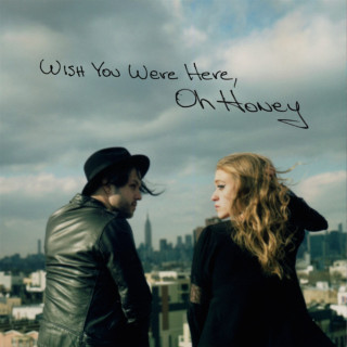 Oh Honey - Wish You Were Here EP cover