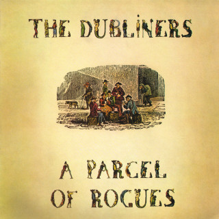 The Dubliners - A Parcel Of Rogues album cover