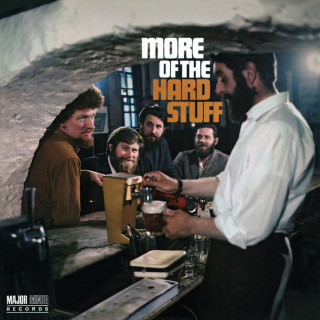 The Dubliners - More Of The Hard Stuff album cover