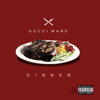 Gucci Mane - Dinner mixtape cover
