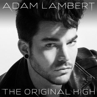 Adam Lambert - The Original High album cover