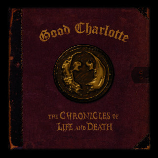 Good Charlotte - The Chronicles Of Life And Death album cover