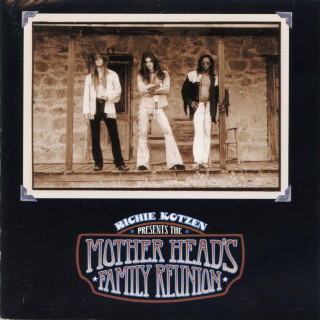 Richie Kotzen - Mother Head's Family Reunion album cover