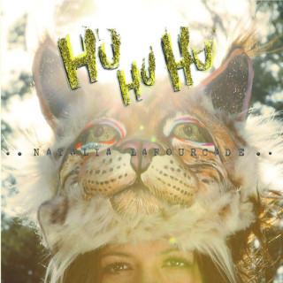 Natalia Lafourcade - Hu Hu Hu album cover
