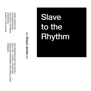 Grace Jones - Slave To The Rhythm album cover