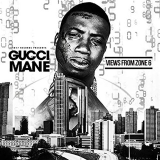 Gucci Mane - Views From Zone 6 EP cover