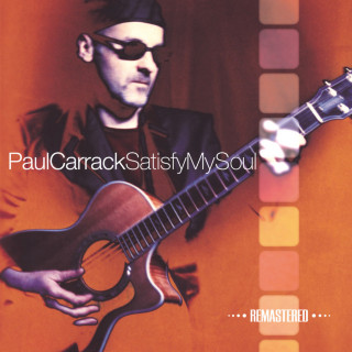 Paul Carrack - Satisfy My Soul album cover
