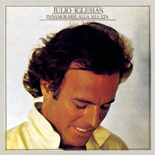 Julio Iglesias - Innamorarsi Alla Mia Età album cover