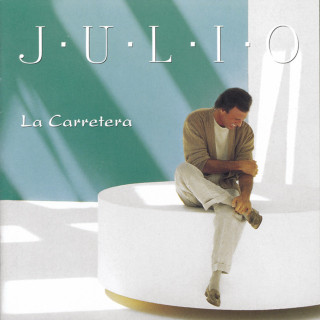 Julio Iglesias - La Carretera album cover