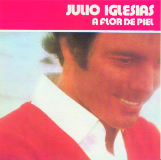 Julio Iglesias - A Flor De Piel album cover