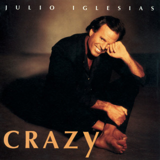 Julio Iglesias - Crazy album cover