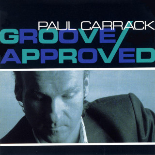 Paul Carrack - Groove Approved album cover