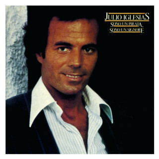 Julio Iglesias - Sono Un Pirata, Sono Un Signore album cover