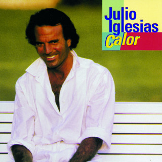 Julio Iglesias - Calor album cover