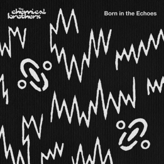 The Chemical Brothers - Born In The Echoes album cover