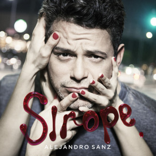 Alejandro Sanz - Sirope album cover