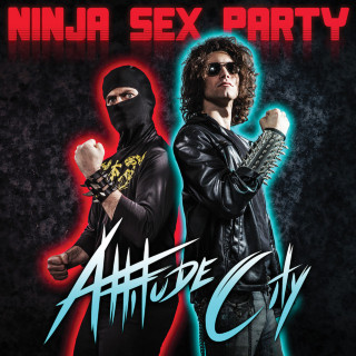 Ninja Sex Party - Attitude City album cover
