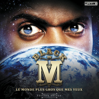 Black M - Le Monde Plus Gros Que Mes Yeux album cover