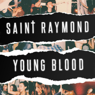 Saint Raymond - Young Blood album cover