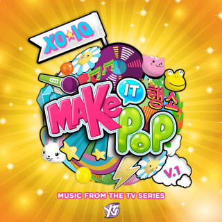 XO-IQ - Make It Pop, Vol. 1 soundtrack cover
