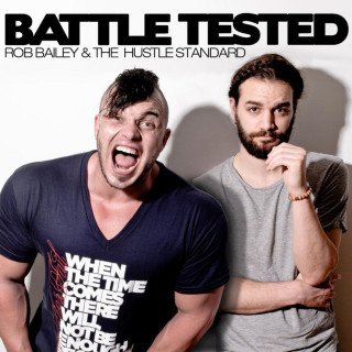 Rob Bailey & The Hustle Standard - Battle Tested EP cover
