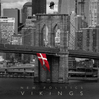 New Politics - Vikings album cover