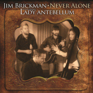 Jim Brickman - Never Alone album cover