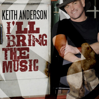 Keith Anderson - I'll Bring The Music EP cover