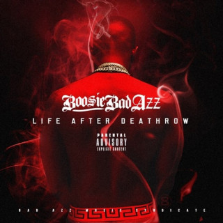 Boosie Badazz - Life After Deathrow mixtape cover