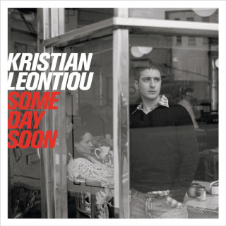 Kristian Leontiou - Some Day Soon album cover