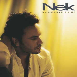 Nek - Una Parte De Mí album cover