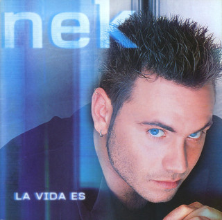 Nek - La Vida Es album cover