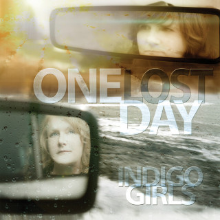Indigo Girls - One Lost Day album cover