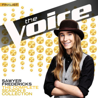 Sawyer Fredericks - The Complete Season 8 Collection (The Voice Performance) album cover