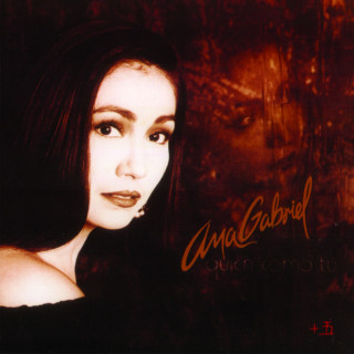 Ana Gabriel - Quién Como Tú album cover