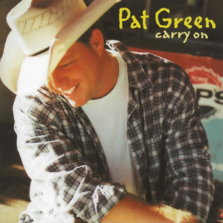 Pat Green - Carry On album cover